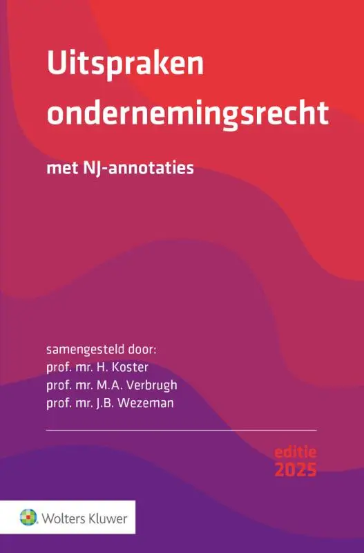 Uitspraken ondernemingsrecht 2025 / 2025
