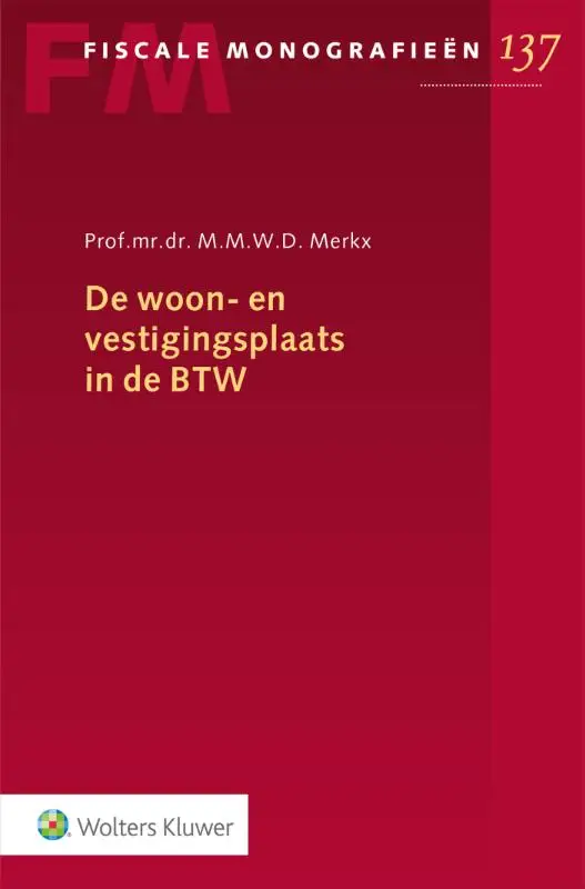 De woon- en vestigingsplaats in de BTW