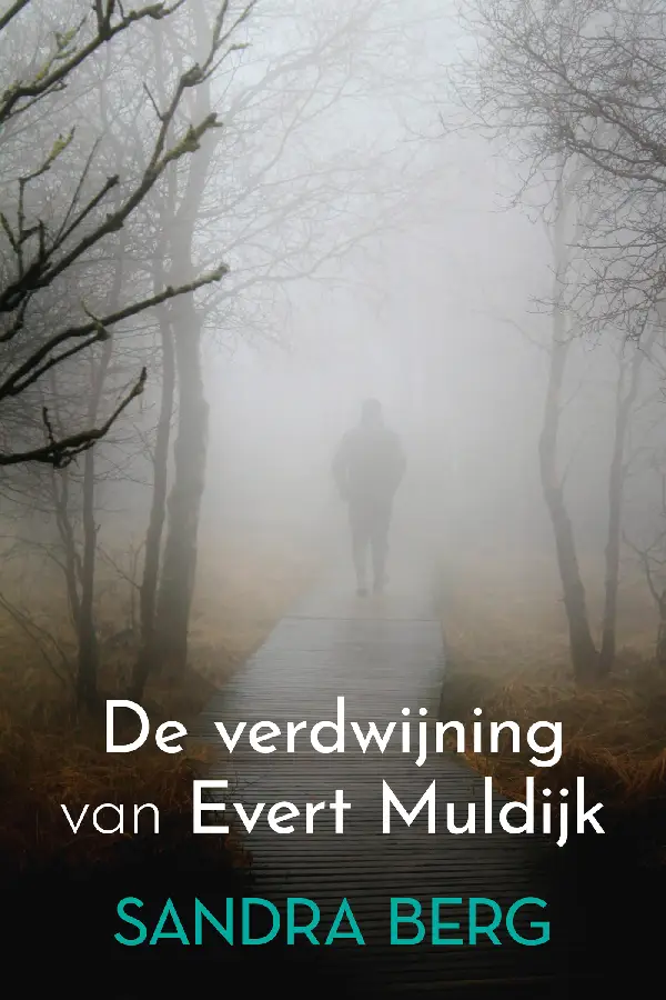 De verdwijning van Evert Muldijk