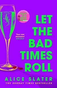 Let the Bad Times Roll