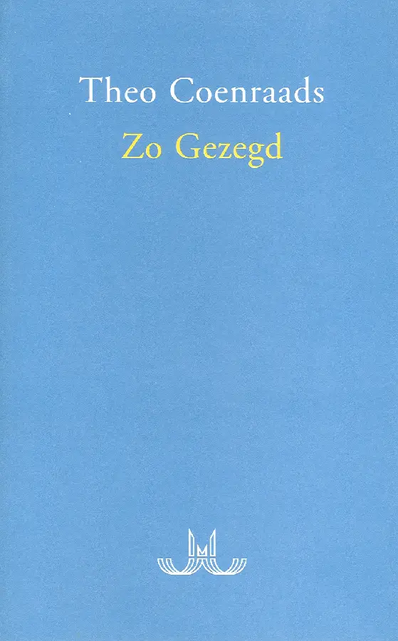 Zo gezegd