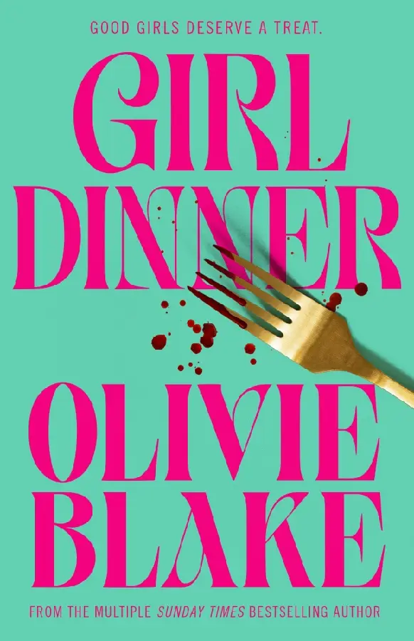 Girl Dinner