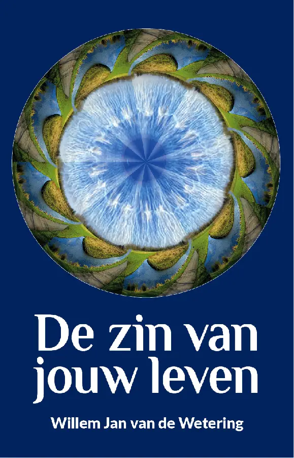De zin van jouw leven