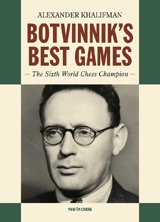Botvinnik's Best Games