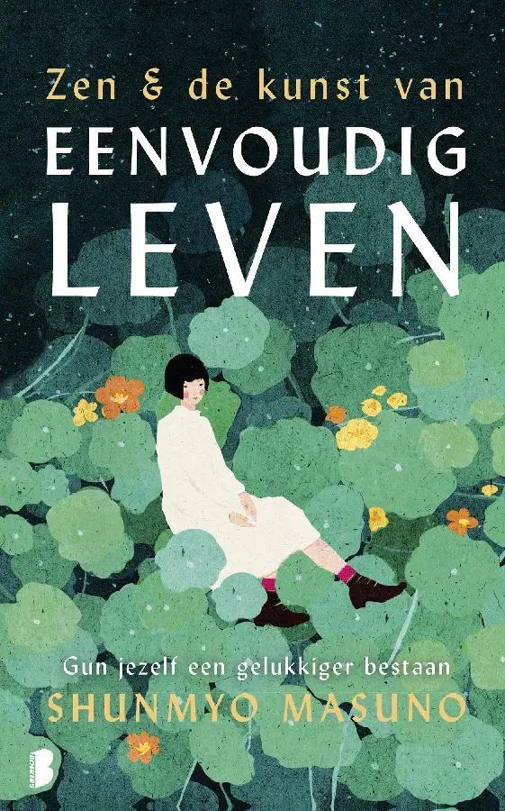 Zen & de kunst van eenvoudig leven
