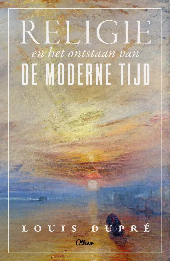 Religie en het ontstaan van de moderne tijd