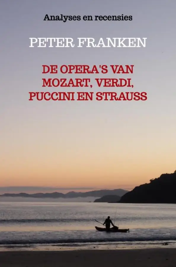 De opera's van Mozart, Verdi, Puccini en Strauss