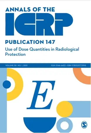 ICRP Publication 147:Use of Dose Quantities in Radiological Protection