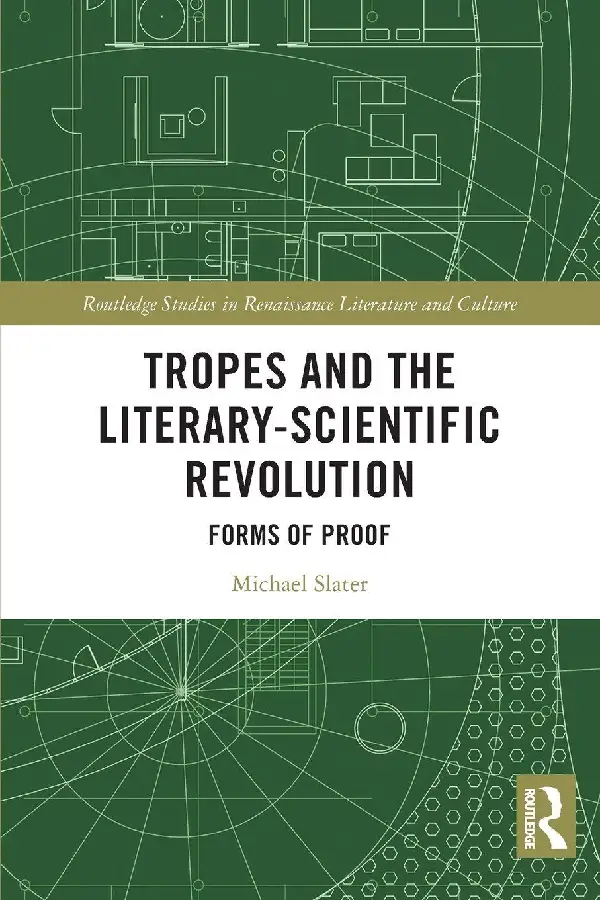 Tropes and the Literary-Scientific Revolution