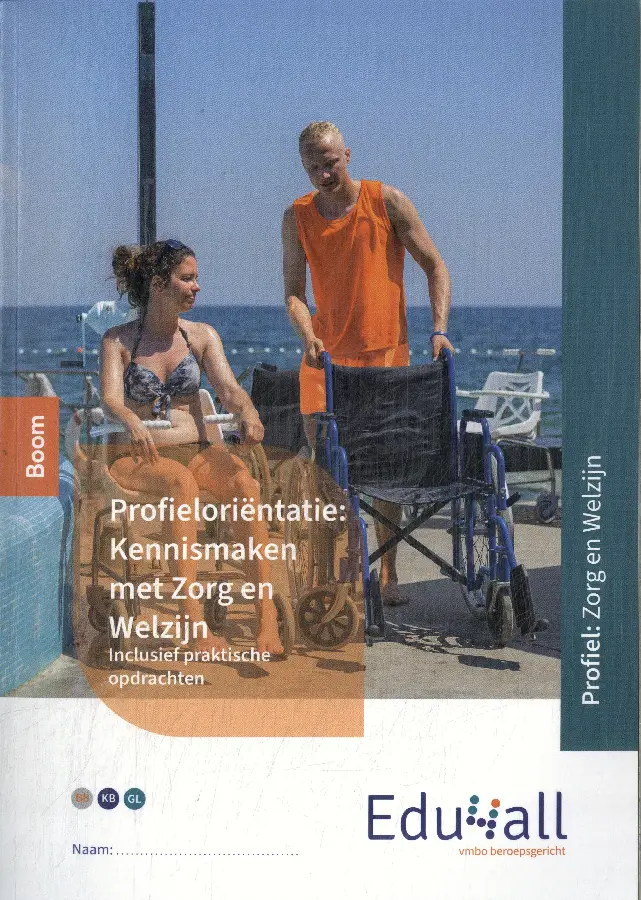 Edu4all Kennismaken met Zorg en Welzijn