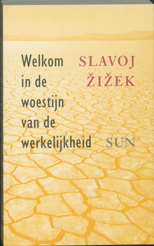 Welkom in de woestijn van de werkelijkheid