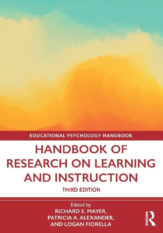 Handbook of Research on Learning and Instruction