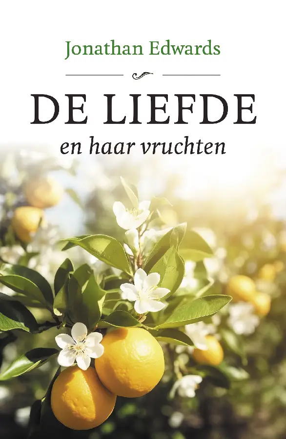 Liefde en haar vruchten