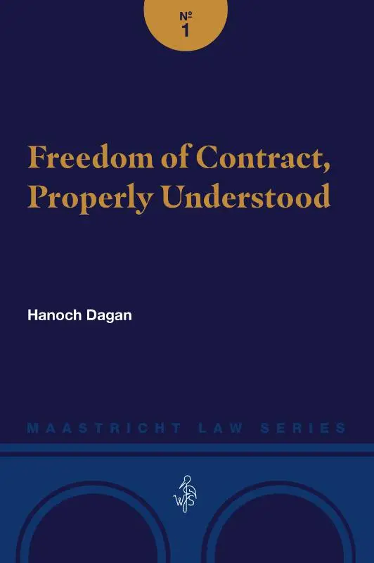 Freedom of Contract, Properly Understood