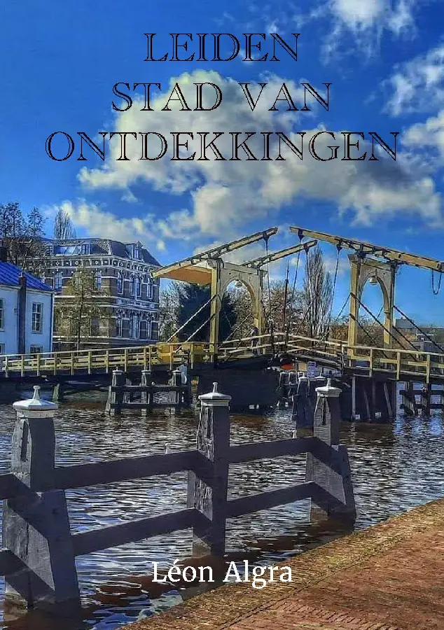Leiden, Stad van Ontdekkingen