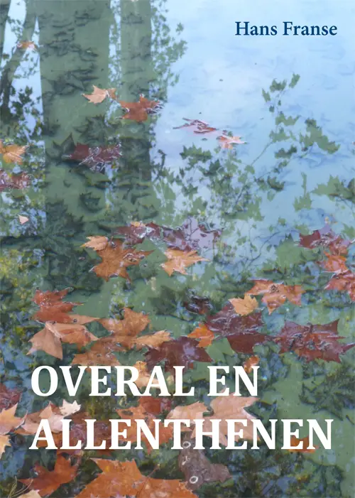 Overal en allenthenen