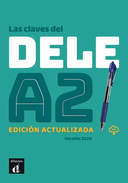 Las claves del nuevo DELE A2 - Edición actualizada / A2