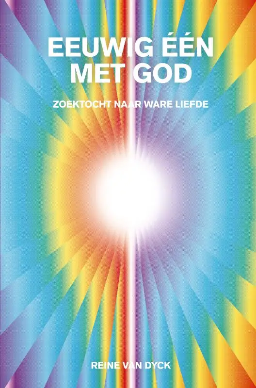 EEUWIG EEN MET GOD