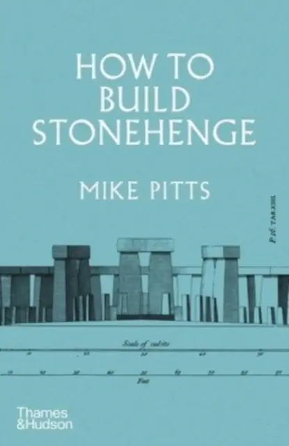 How to Build Stonehenge