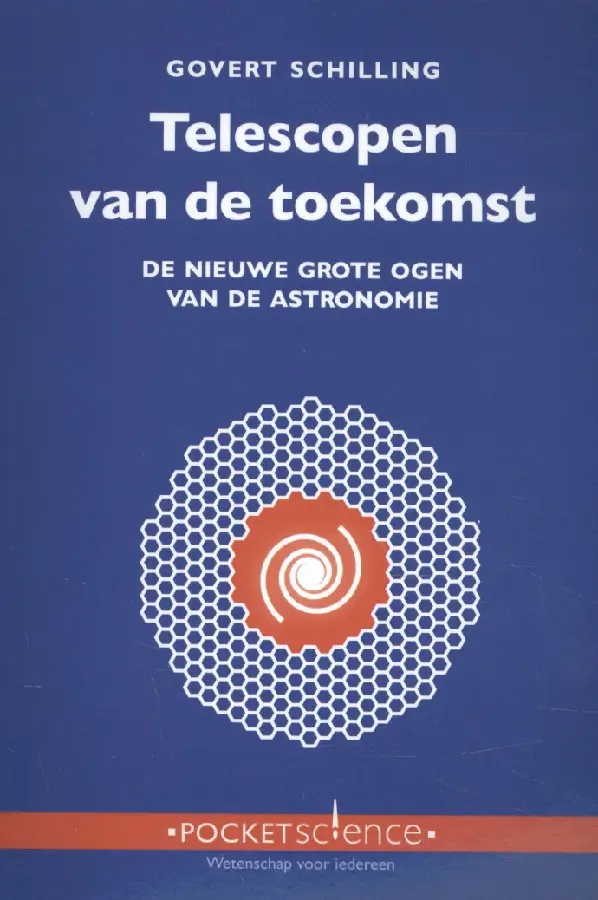 Telescopen van de toekomst
