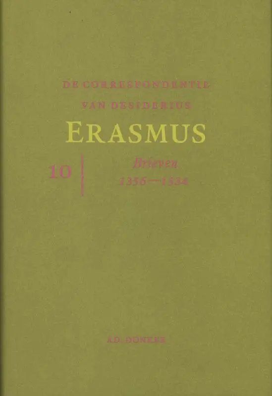 De correspondentie van Desiderius Erasmus / 10