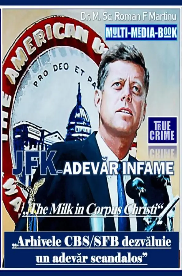 JFK - Adev?r Infame
