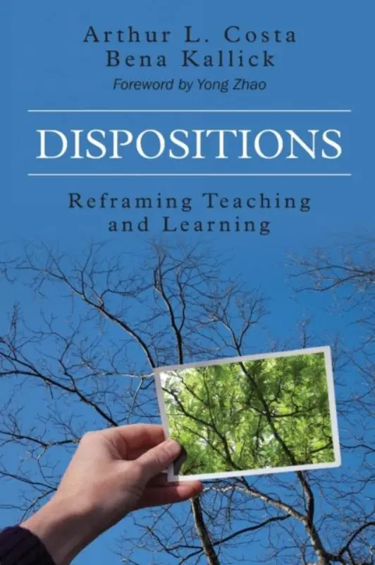 Dispositions: Reframing Teaching and Learning