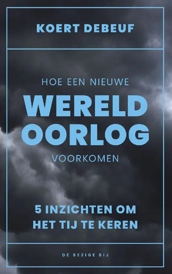 Hoe een wereldoorlog voorkomen