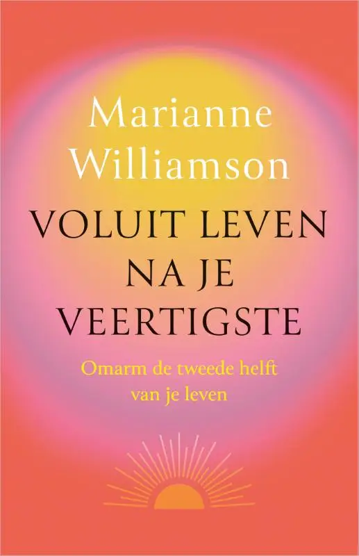 Voluit leven na je veertigste