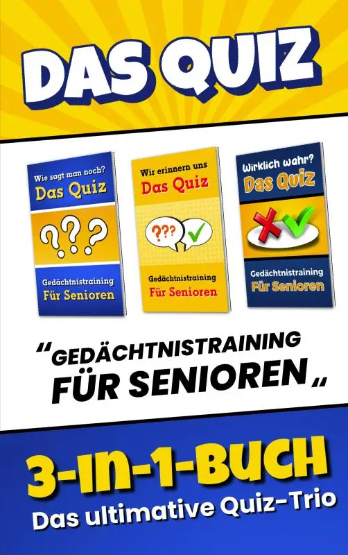 Das Quiz 3-in-1-Buch - Gedächtnistraining für Senioren