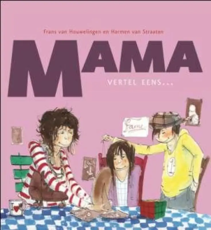 Mama vertel eens