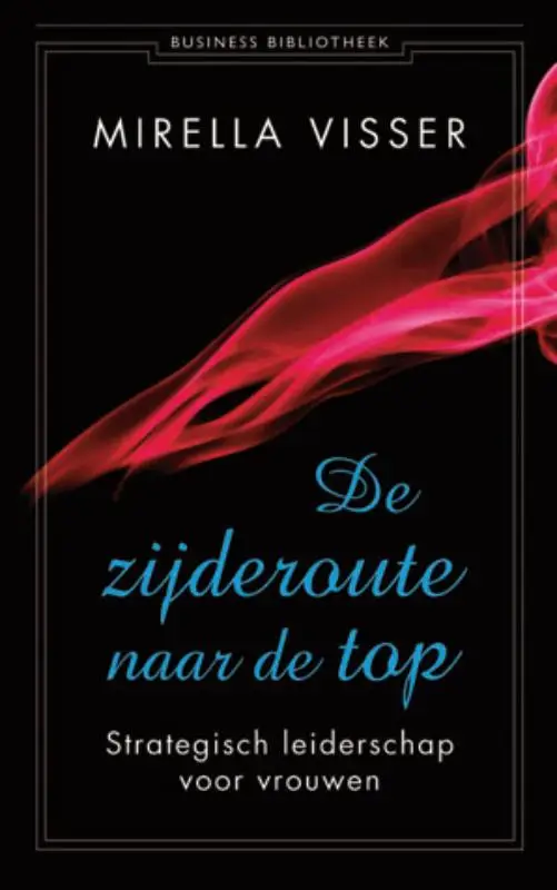De zijderoute naar de top