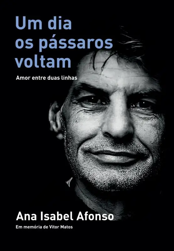 Um Dia os Pássaros Voltam