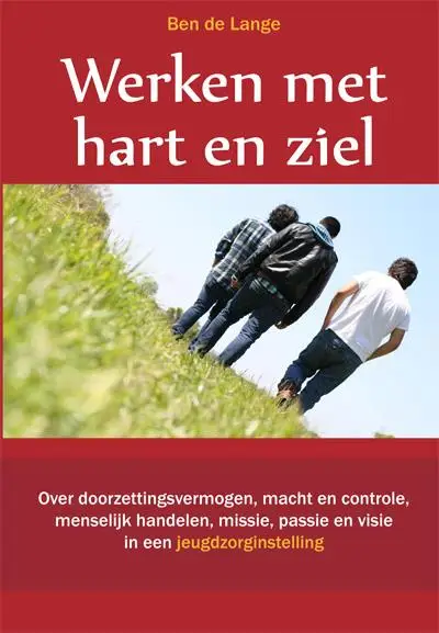 Werken met hart en ziel