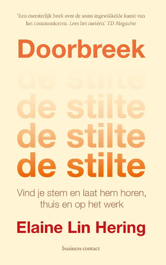 Doorbreek de stilte