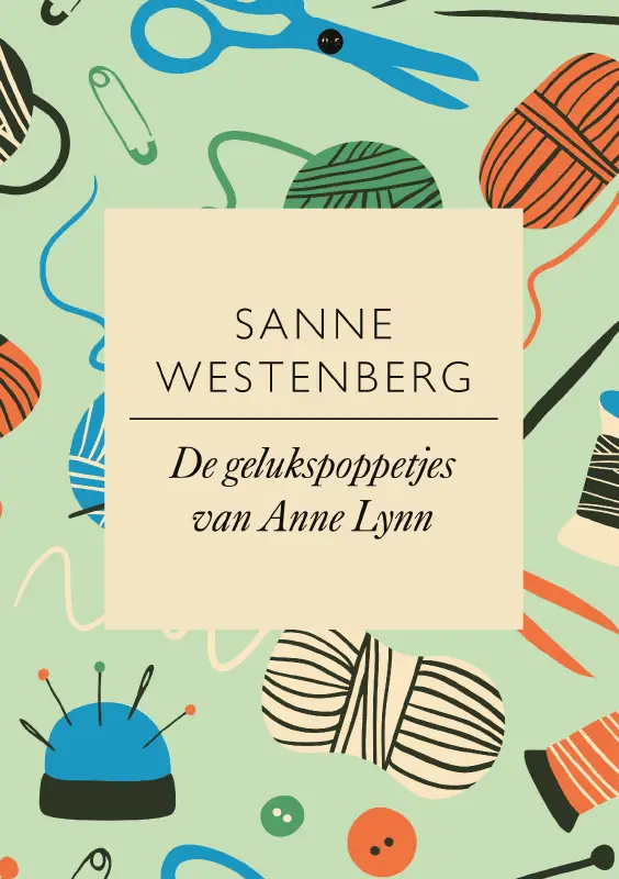 De gelukspoppetjes van Anne Lynn