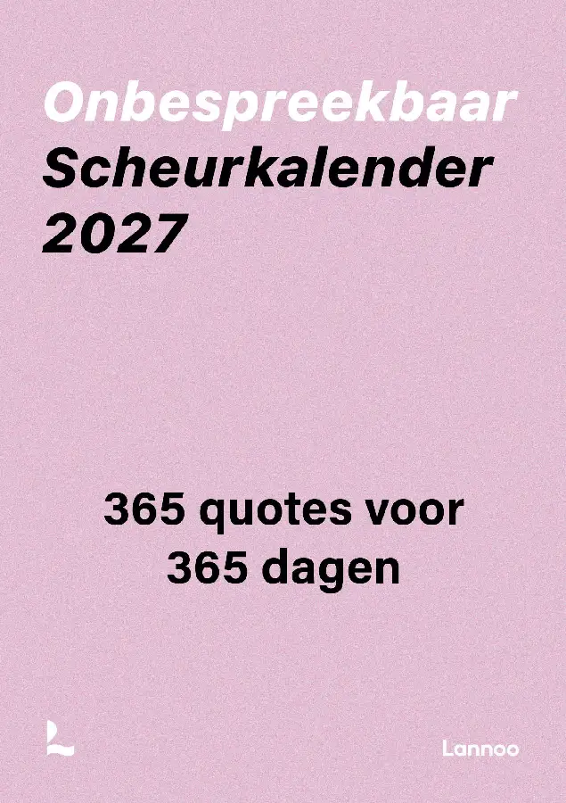 Onbespreekbaar Scheurkalender 2027