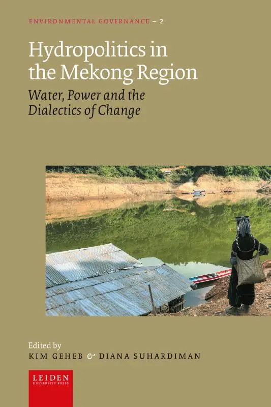 Hydropolitics in the Mekong Region
