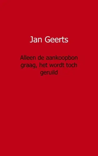 Alleen de aankoopbon graag, het wordt toch geruild