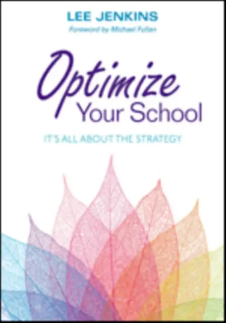 Optimize Your School: It's All About the Strategy