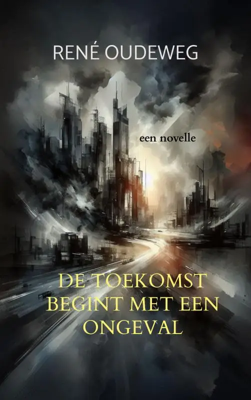 De Toekomst begint met een Ongeval