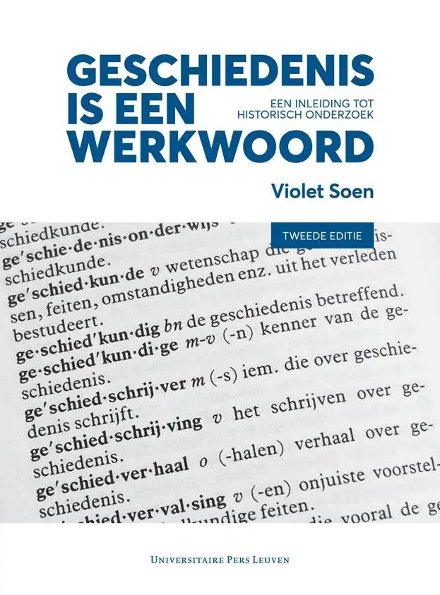 Geschiedenis is een werkwoord