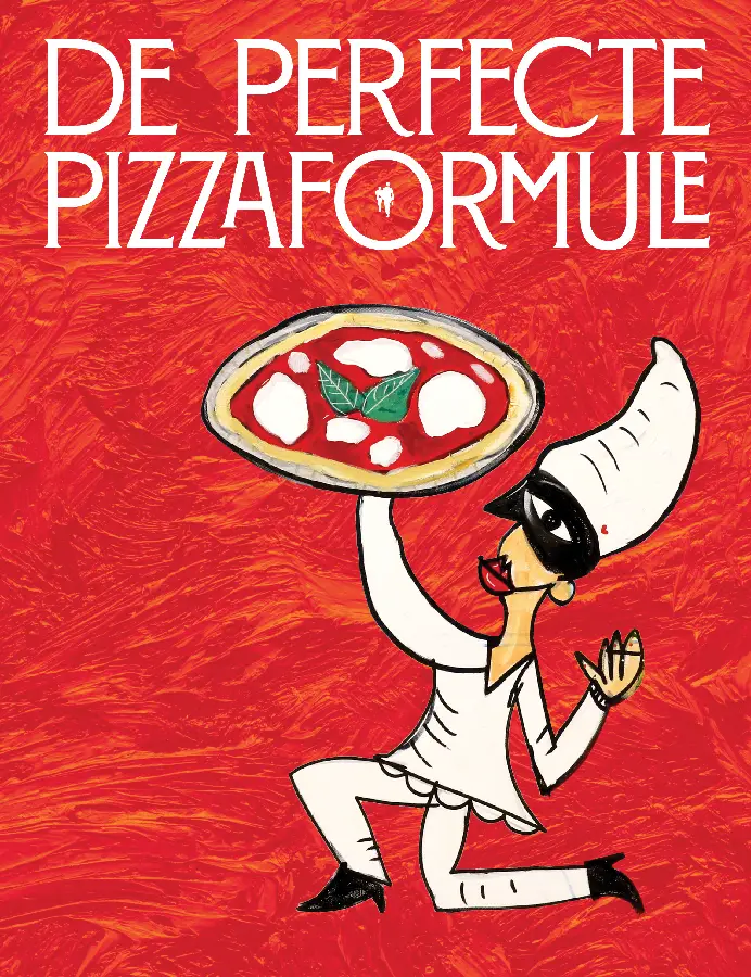 De perfecte pizza formule