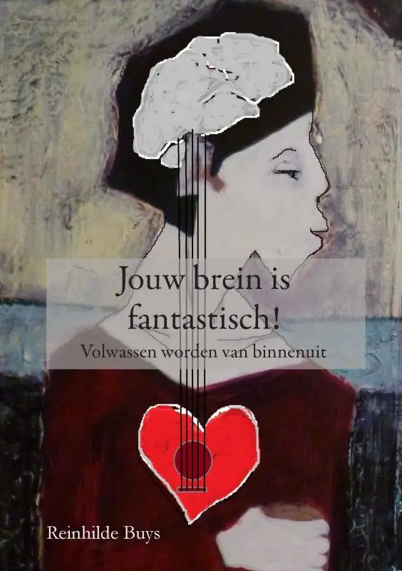 Jouw brein is fantastisch!