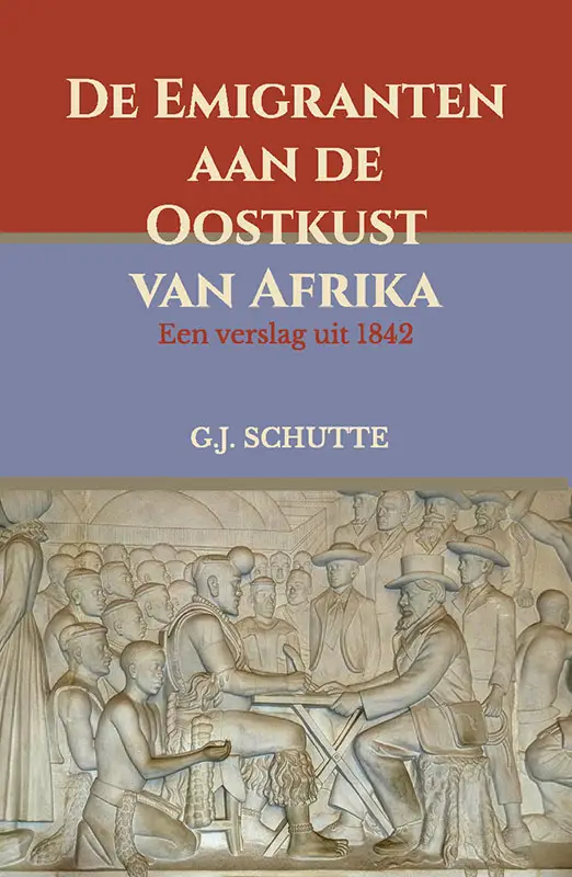 De emigranten aan de Oostkust van Zuid-Afrika