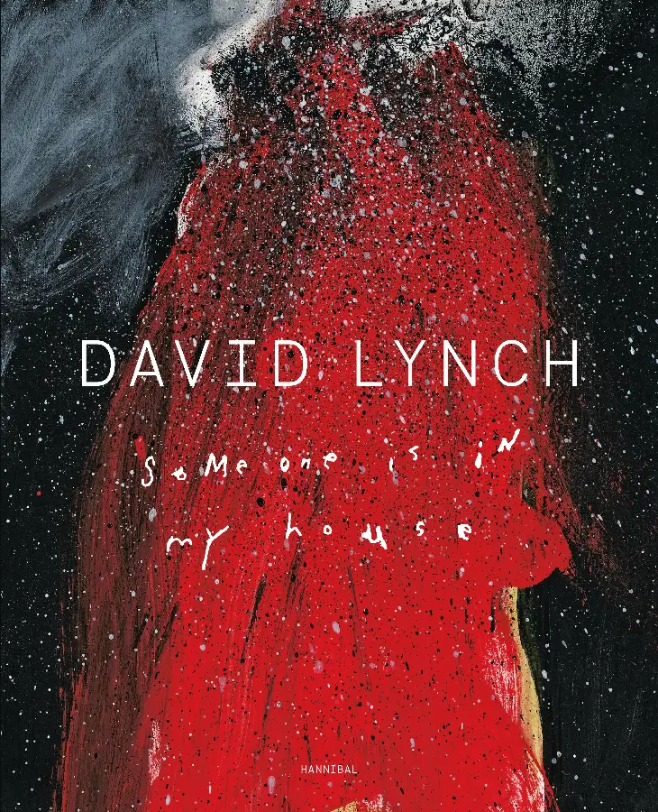 David Lynch - Someone is in my House