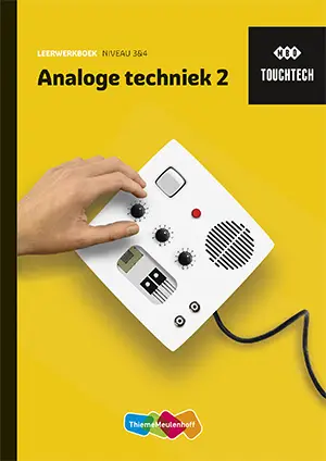 Analoge techniek 2 / TouchTech / Leerwerkboek