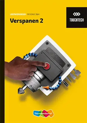 Niveau 3-4 / Verspanen 2 / Leerwerkboek