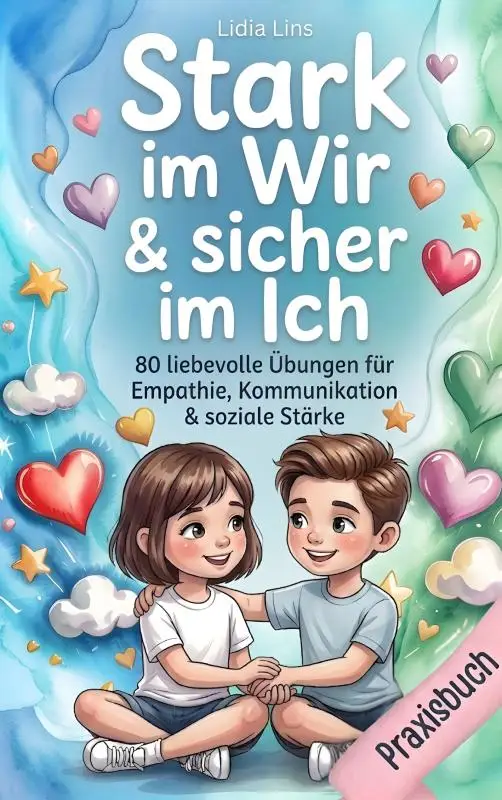 Soziale Kompetenz & Freundschaften für Kinder im Grundschulalter