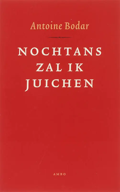 Nochtans zal ik juichen